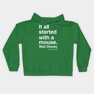 It all started with a mouse..... Kids Hoodie